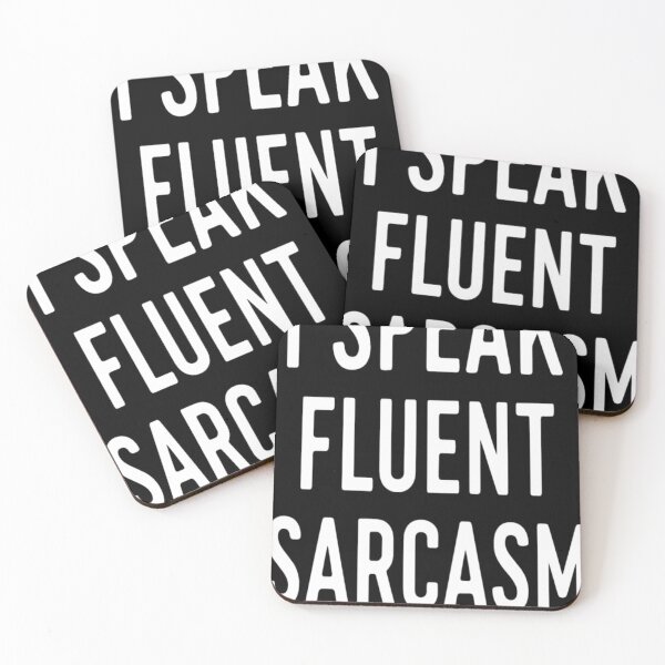 Item preview, I Speak Fluent Sarcasm Funny Unhinged designed and sold by KitonicTees.