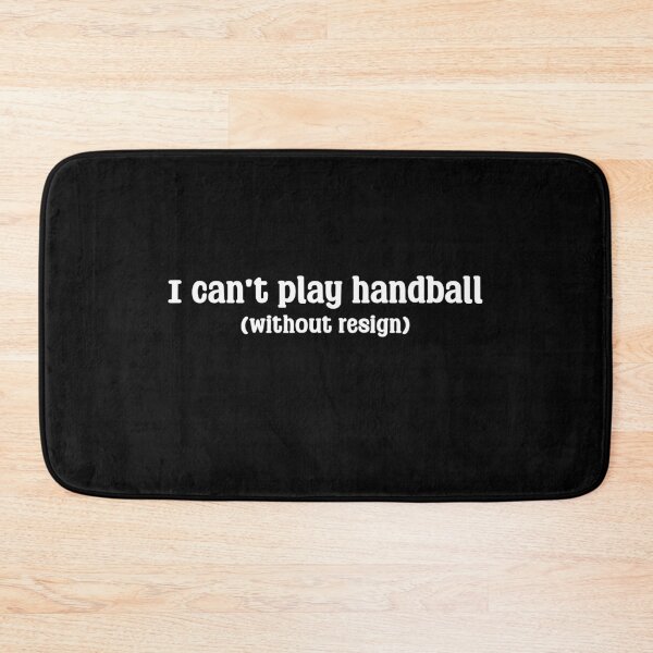 Item preview, I Can't Play Handball Without Resin - Funny Handball Design designed and sold by JarhDesign.