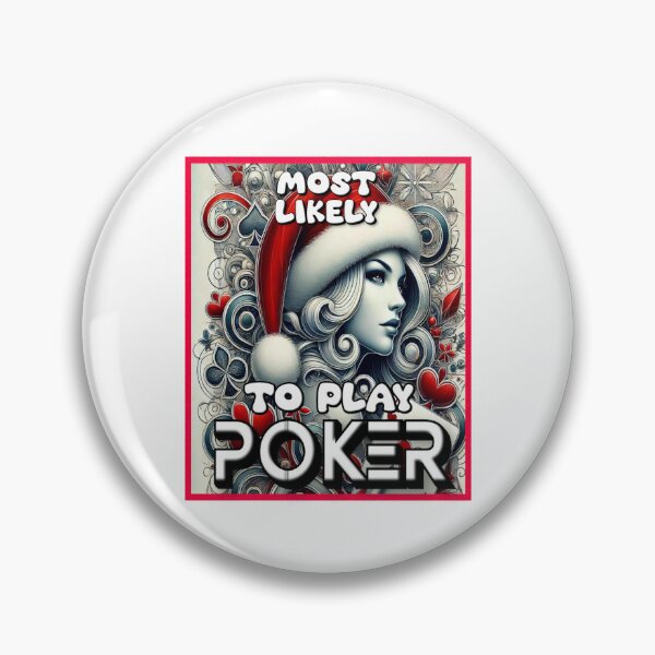 Item preview, Most Likely To Play Poker Christmas Matching Family Funny Santa's Hat Poker Card designed and sold by Creat-Des.