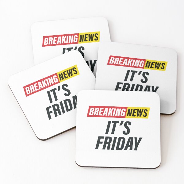 Item preview, Breaking News - it's Friday - Funny News Headline - Weekend Vibes designed and sold by Bleak Shirt.