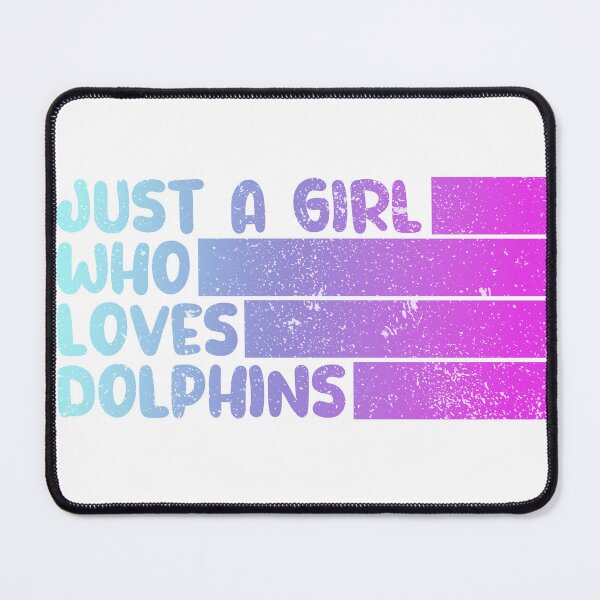 Item preview, Dolphin Funny Just a Girl Who Loves Dolphins designed and sold by REDDLINE.