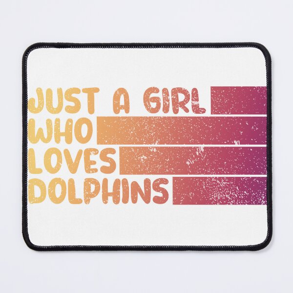 Item preview, Dolphin Funny Just a Girl Who Loves Dolphins designed and sold by REDDLINE.