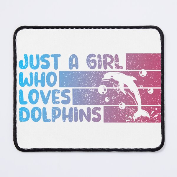 Item preview, Funny Just a Girl Who Loves Dolphins designed and sold by REDDLINE.