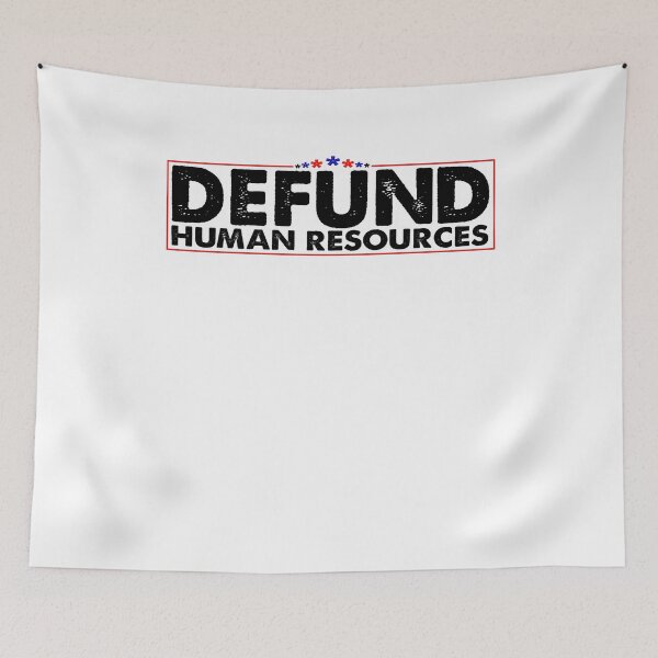 Item preview, Copy of Defund Human Resources - USA  Hr Department  designed and sold by Smix Pixels.