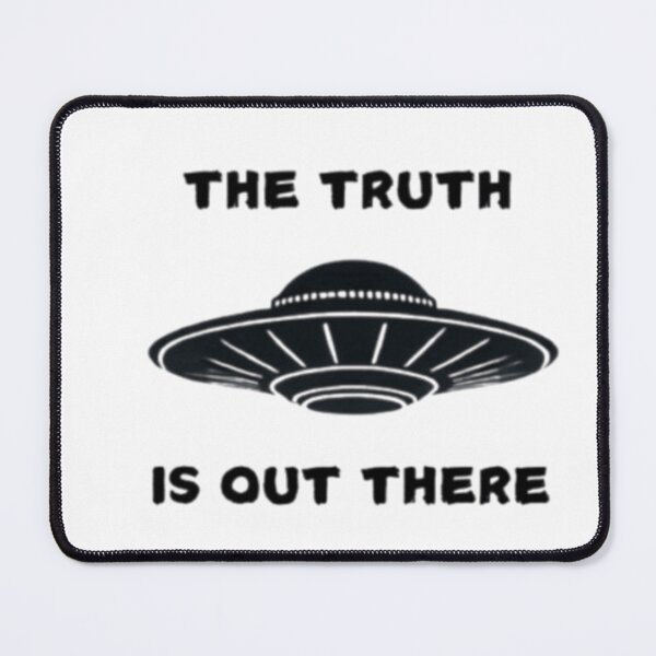 Item preview, The Truth Is Out There designed and sold by SpicySweetChili.