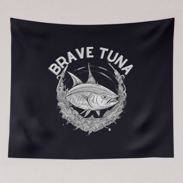 Item preview, BRAVE TUNA designed and sold by  ViralVisionsCreating .