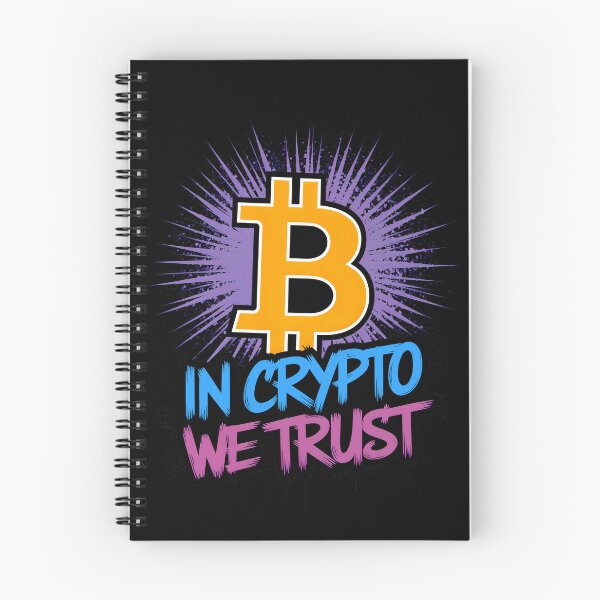 Item preview, In Crypto We Trust Funny Quote designed and sold by TheArtOfPat.