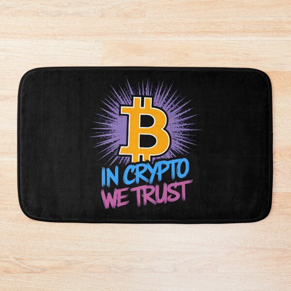Item preview, In Crypto We Trust Funny Quote designed and sold by TheArtOfPat.