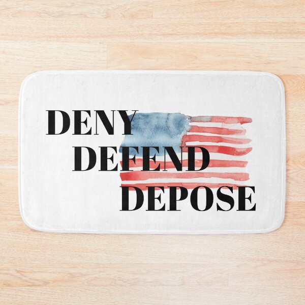 Item preview, Deny Defend Depose designed and sold by BeTheVibe.