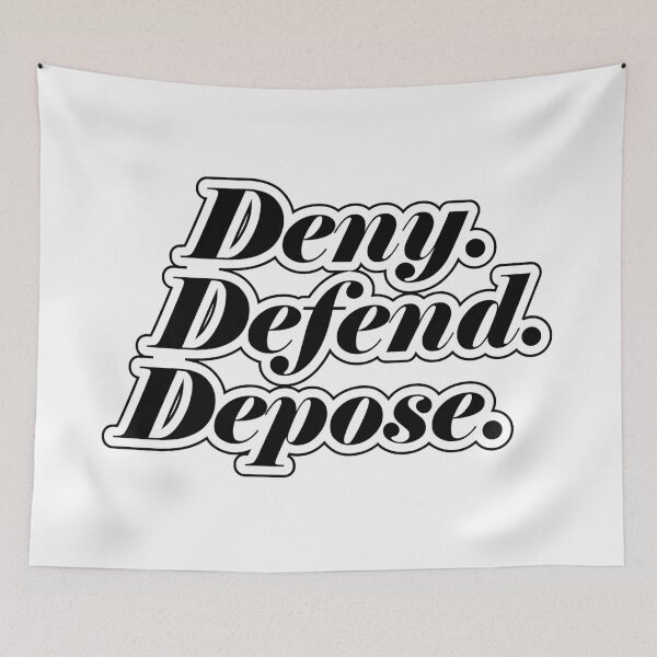 Item preview, Deny Defend Depose designed and sold by wisestwol.