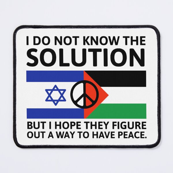 Item preview, I don’t know the solution but I hope for peace.  designed and sold by Rachel the Artist .