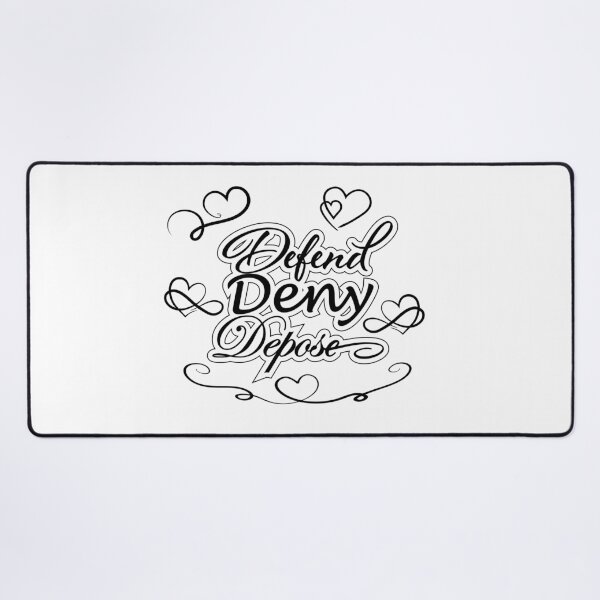 Item preview, Defend Deny Depose designed and sold by wisestwol.