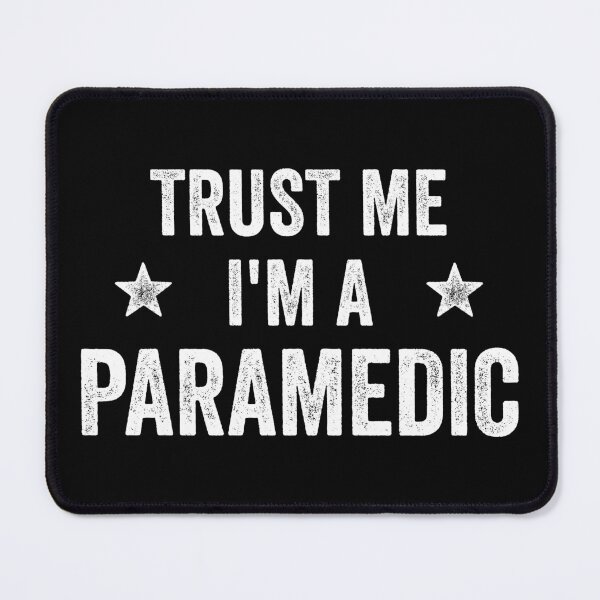 Item preview, Trust Me I'm A Paramedic Vintage Funny Paramedic designed and sold by RareBunny.
