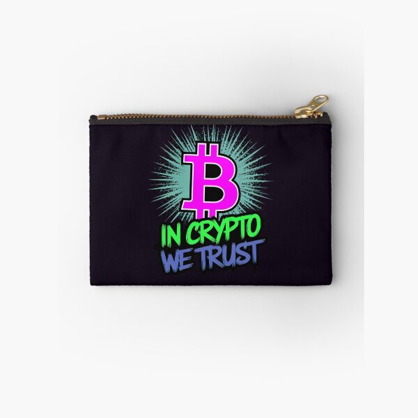 Item preview, In Crypto We Trust Funny Quote designed and sold by TheArtOfPat.