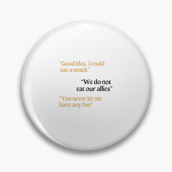 Item preview, We Do not Eat Our Allies - Fourth Wing Iron Flame Quote designed and sold by emilywilliamz.