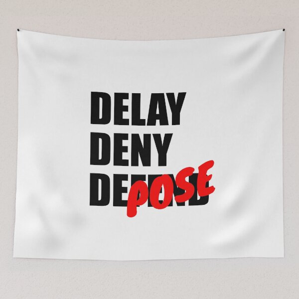 Item preview, Delay Deny Depose designed and sold by JF Designs.