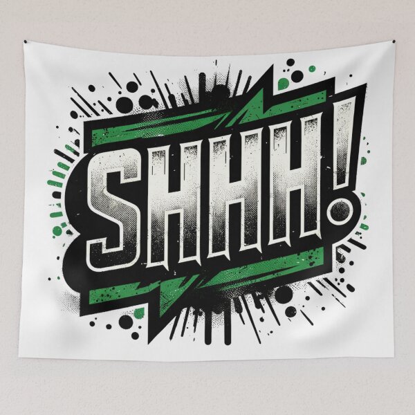 Item preview, SHHH! - Grunge Text Graphic Design designed and sold by Eksama Design.