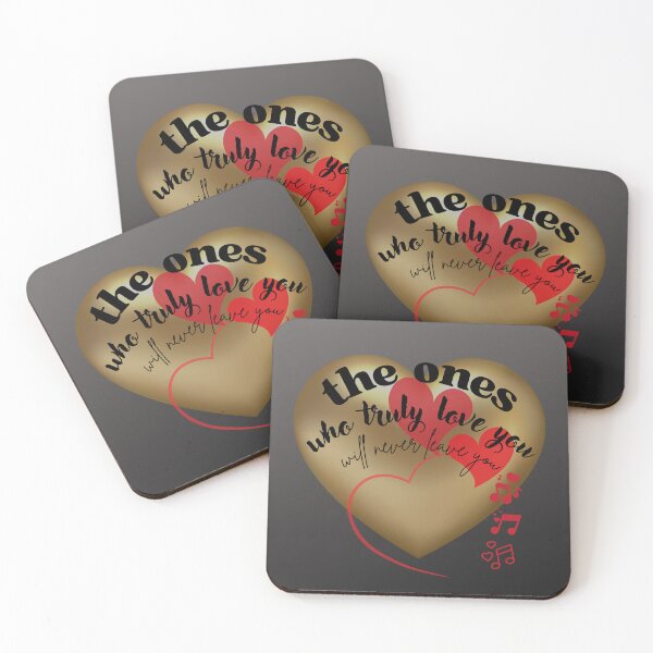 Item preview, The Ones Who Truly Love You Will Never Leave You designed and sold by BrightrDayMusicArt.