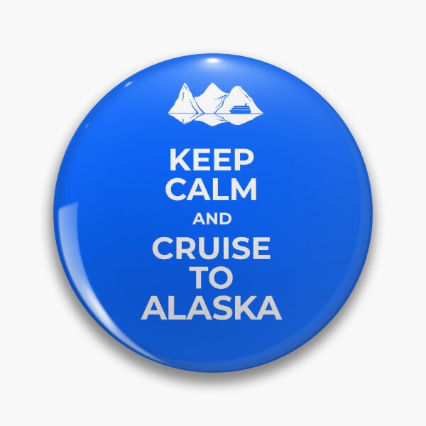 Item preview, Keep Calm and Cruise to Alaska designed and sold by Wonderbouy.