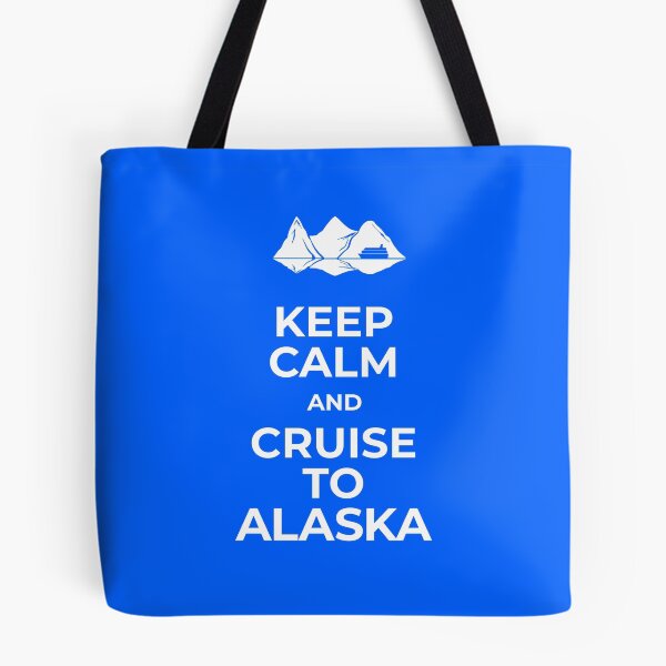 Item preview, Keep Calm and Cruise to Alaska designed and sold by Wonderbouy.