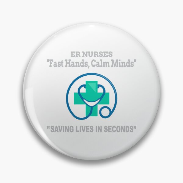 Item preview, ER Nurses - Fast Hands, Calm Minds, True Heroes. designed and sold by Pansies1.