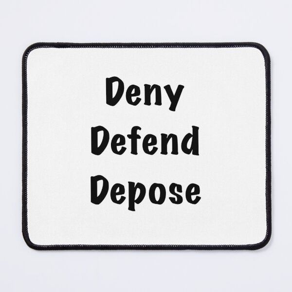 Item preview, Deny, Defend, Depose designed and sold by Skull Fern.
