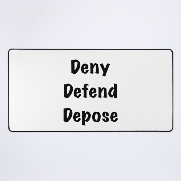 Item preview, Deny, Defend, Depose designed and sold by Skull Fern.