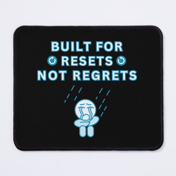 Item preview, Built for Resets, Not Regrets – Motivational Mindset designed and sold by DesignDazzles.
