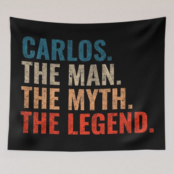 Item preview, Carlos The Man The Myth The Legend Carlos Name Retro 70s distress designed and sold by Teelogic.