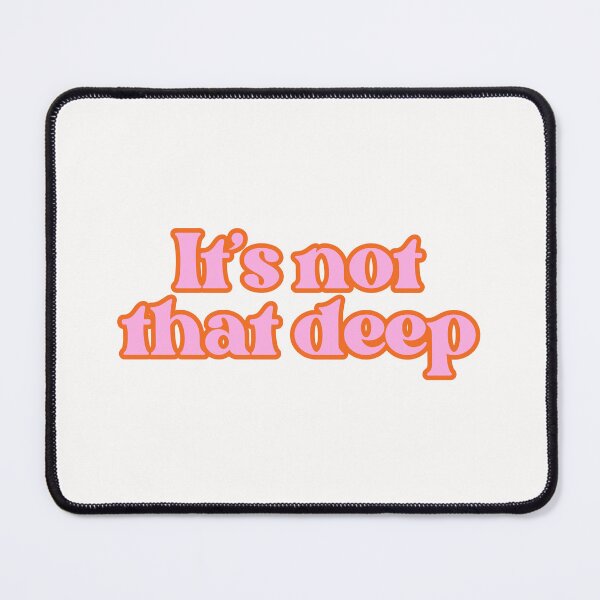 Item preview, It's not that deep designed and sold by PeachyLitchi.
