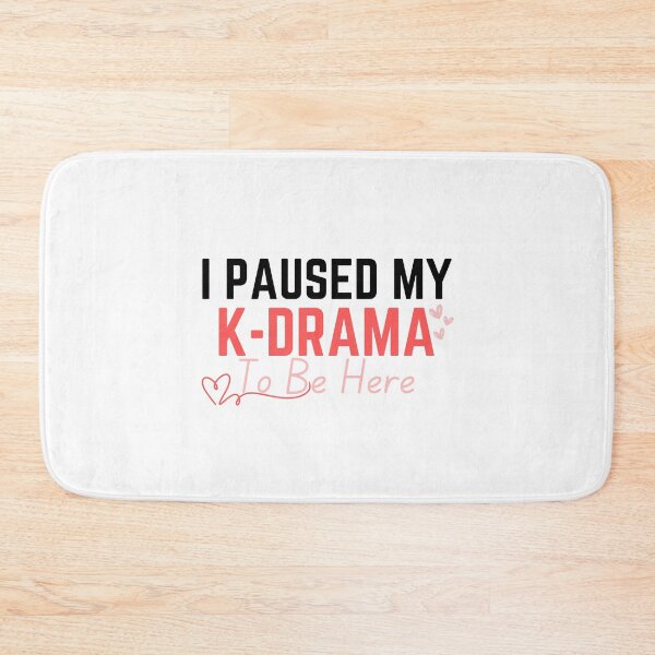 Item preview, Pausé mi K-Drama para estar aquí designed and sold by Luckyart5.