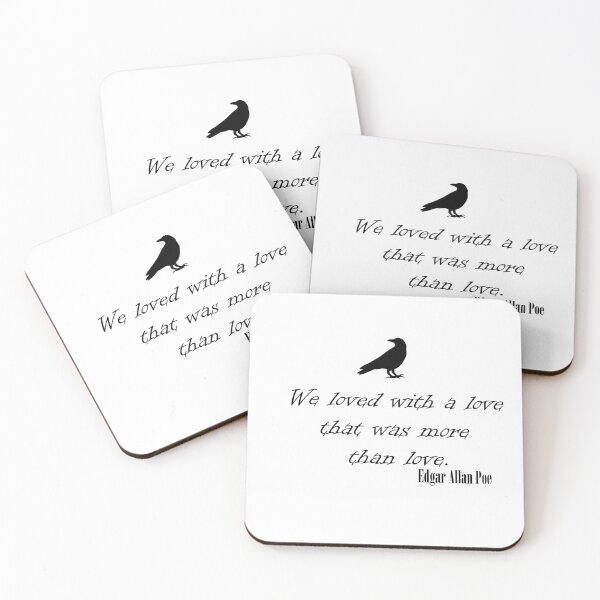 Item preview, Edgar Allan Poe Annabel Lee Quote "We loved with a love that was more than love." designed and sold by Ink&Iron.