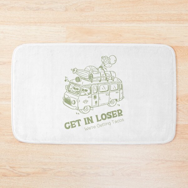 Item preview, Get in Loser We're Getting Tacos designed and sold by YQvibe Studio.
