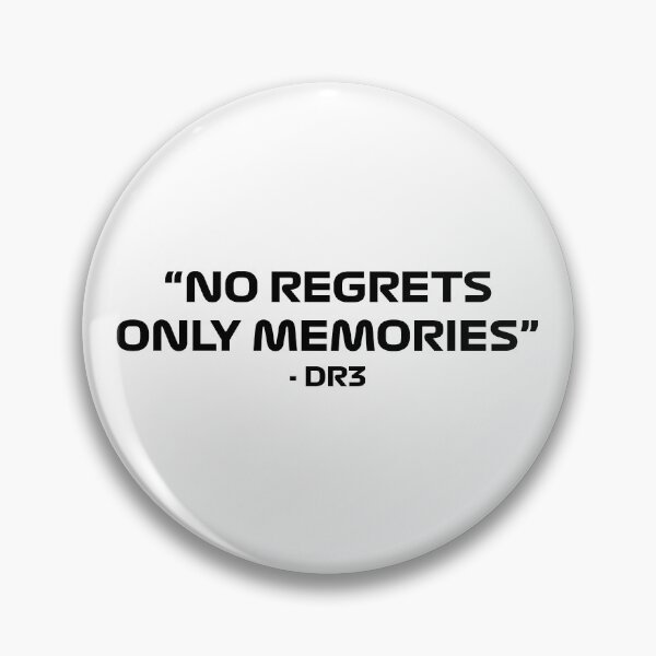 Item preview, Daniel Ricciardo "No Regrets Only Memories Quote designed and sold by Dougie Middleton.