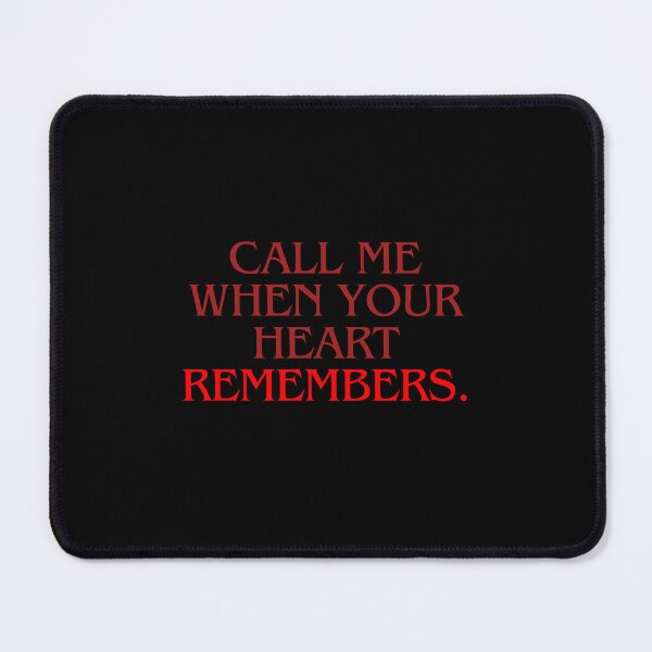 Item preview, Call Me When Your Heart Remembers designed and sold by Burkae.