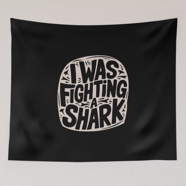 Item preview, I Was Fighting a Shark Funny Minimalist Design designed and sold by love3617.