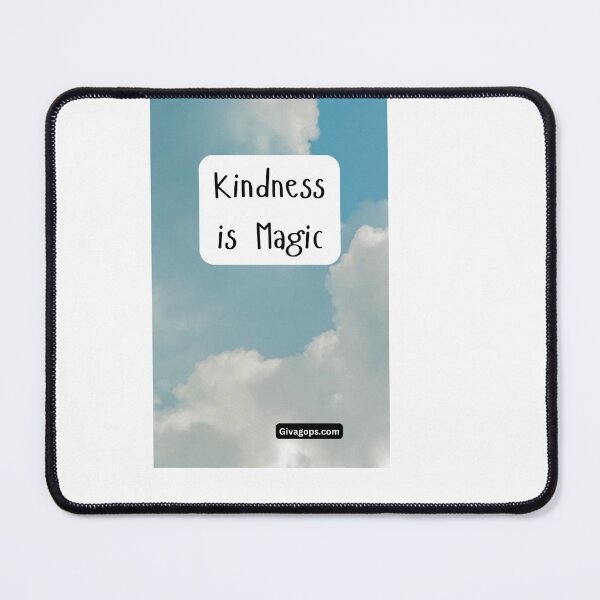 Item preview, "Every act of kindness is a spark of magic." designed and sold by CUTESTUFFnow.