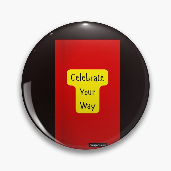 Item preview, Celebrate Your Way designed and sold by CUTESTUFFnow.