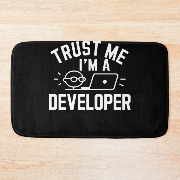 Item preview, Fun Tech Enthusiast Trust Me I'm A Developer designed and sold by InsanseCreation.