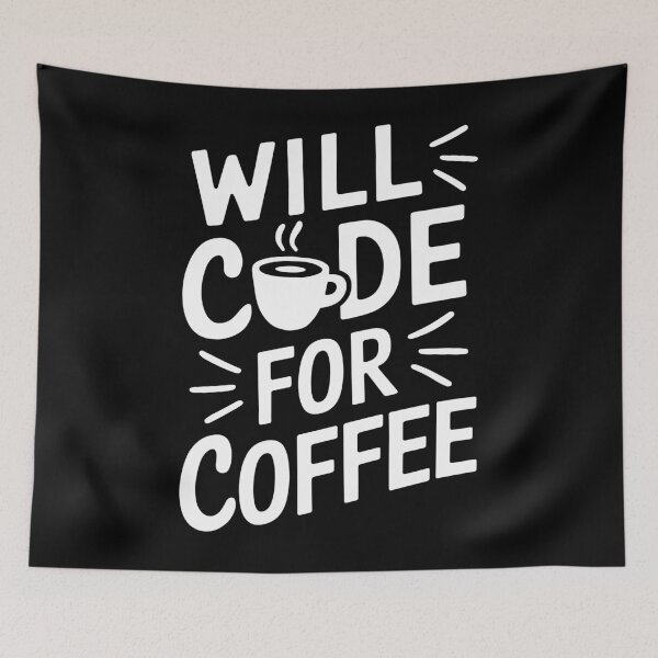 Item preview, Programming Enthusiast Will Code for Coffee designed and sold by InsanseCreation.