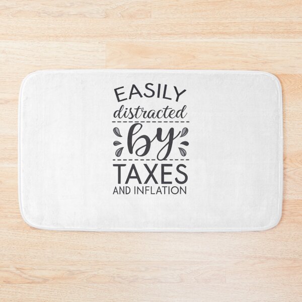 Item preview, Easily Distracted by Tax Fees and Inflation - Humorous Financial Stress Design designed and sold by Colorful-Garden.