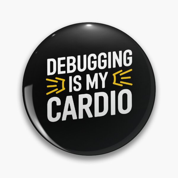 Item preview, Debugging Is My Cardio Funny designed and sold by InsanseCreation.