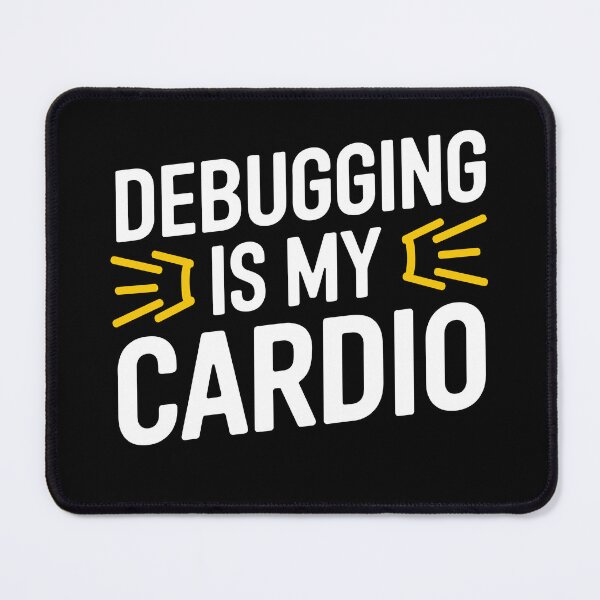 Item preview, Debugging Is My Cardio Funny designed and sold by InsanseCreation.