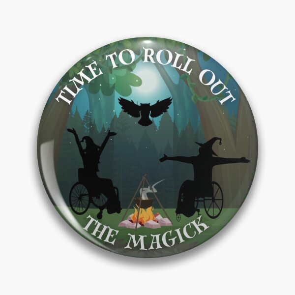 Item preview, Time To Roll Out The Magick - Wheelchair Witches designed and sold by RevolutionBabe.