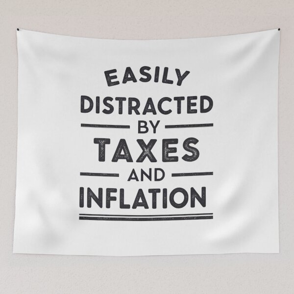 Item preview, Easily Distracted by Tax Fees and Inflation - Humorous Financial Stress Design designed and sold by Colorful-Garden.