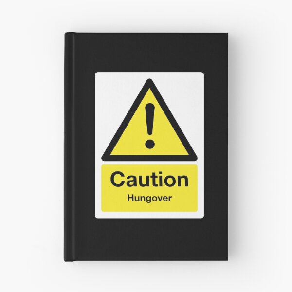 Item preview, Caution: Hungover Sign (on black) designed and sold by STUDIO-72.