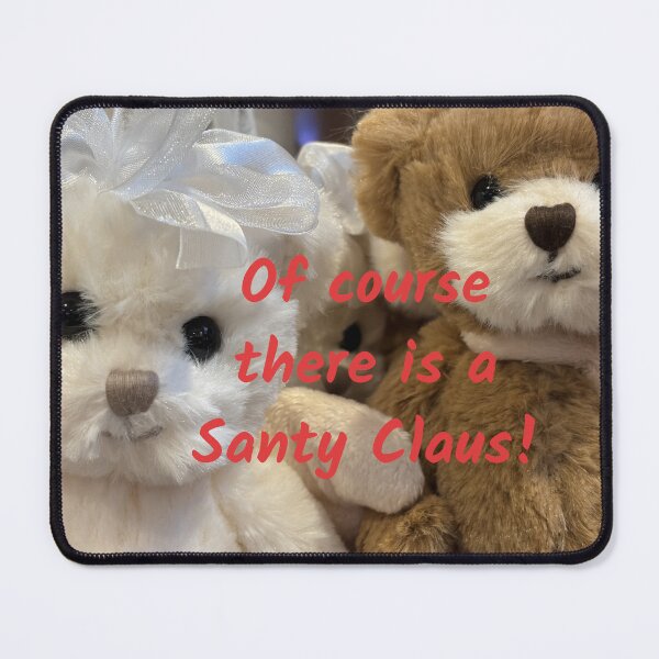 Item preview, Of course there is a Santy Claus! designed and sold by PariSeine.