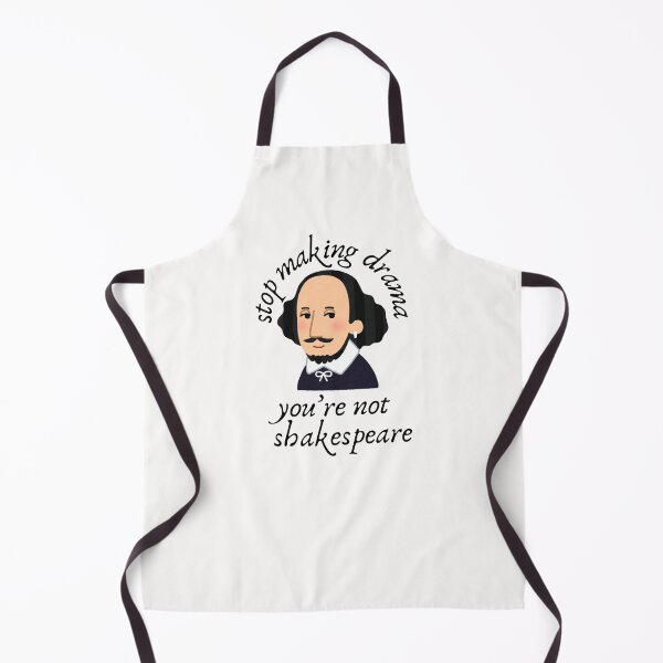 Item preview, Stop making drama, you're not shakespeare designed and sold by PeachyLitchi.