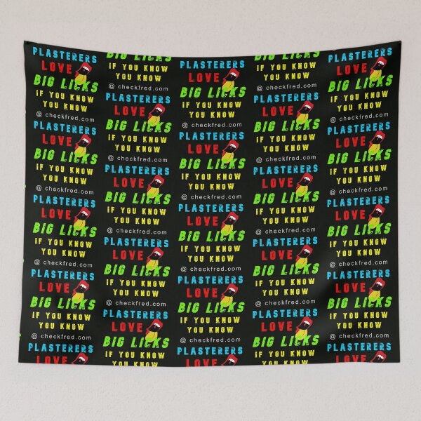 Item preview, Plasterers Love Big Licks designed and sold by AlienAlmanac.