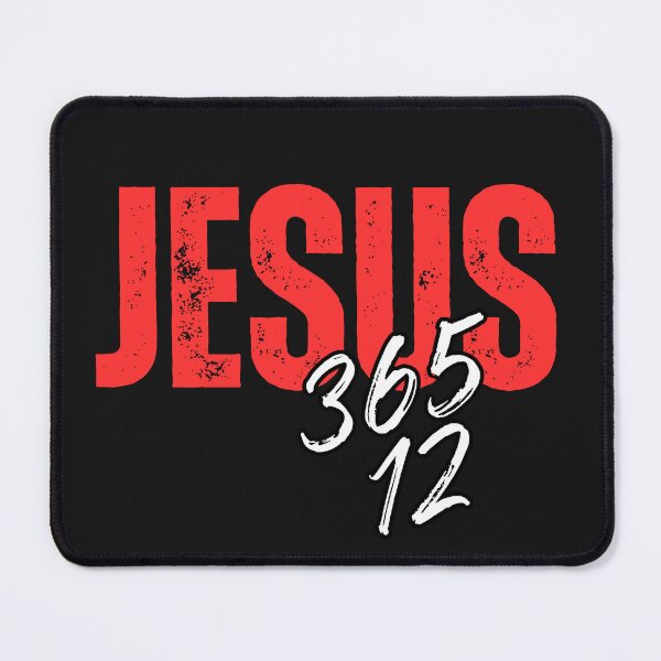 Item preview, Jesus 365 days 12 months designed and sold by GraphxGalaxy.